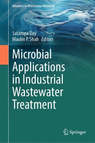 Microbial Applications in Industrial Wastewater Treatment.