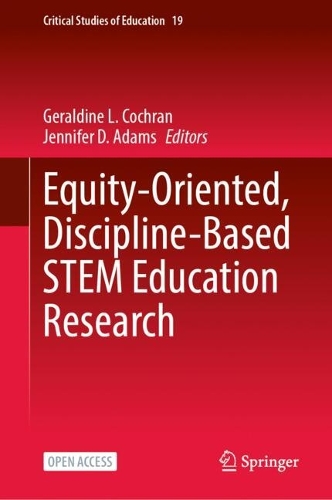 Equity-Oriented, Discipline-Based STEM Education Research.