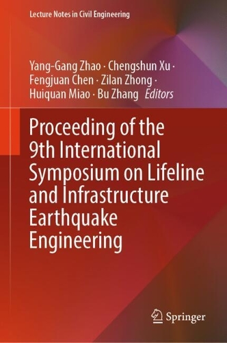 Proceeding of the 9th International Symposium on Lifeline and Infrastructure Earthquake Engineering.