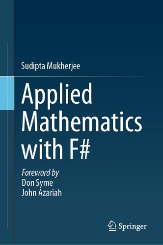 Applied Mathematics with F#.