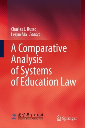 A Comparative Analysis of Systems of Education Law.