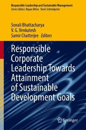 Responsible Corporate Leadership Towards Attainment of Sustainable Development Goals.