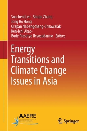 Energy Transitions and Climate Change Issues in Asia.