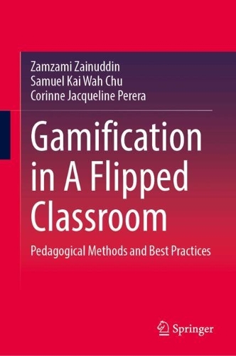Gamification in A Flipped Classroom
