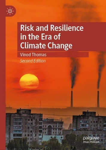 Risk and Resilience in the Era of Climate Change.