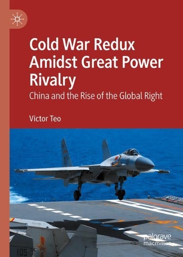 Cold War Redux Amidst Great Power Rivalry