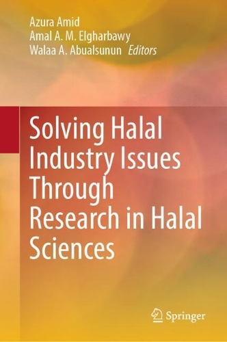Solving Halal Industry Issues Through Research in Halal Sciences.