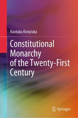 Constitutional Monarchy of the Twenty-first Century.
