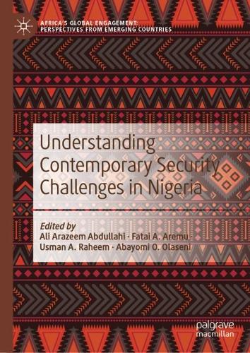 Understanding Contemporary Security Challenges in Nigeria.