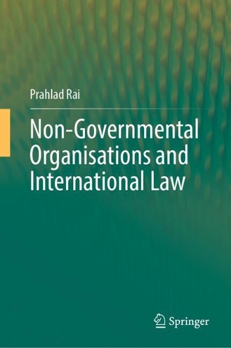 Non-Governmental Organisations and International Law.