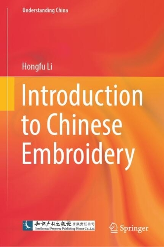 Introduction to Chinese Embroidery.