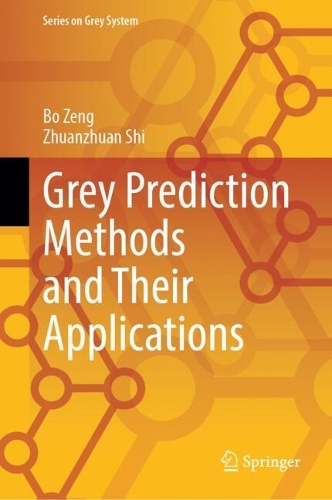 Grey Prediction Methods and Its Applications.