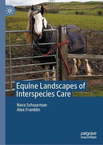 Equine Landscapes of Interspecies Care.