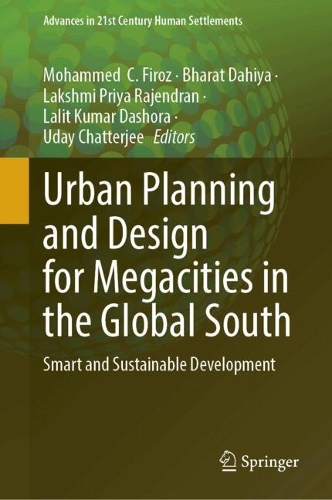 Urban Planning and Design for Megacities in the Global South