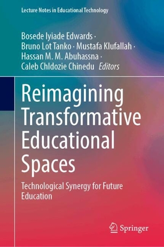 Reimagining Transformative Educational Spaces