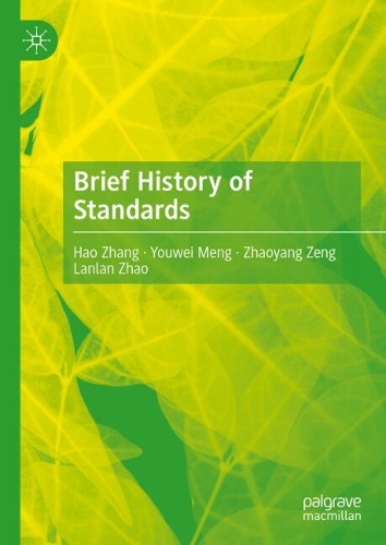 Brief History of Standards.