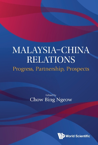 Malaysia-China Relations