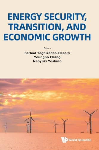 Energy Security, Transition, and Economic Growth.