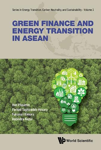 Green Finance and Energy Transition in ASEAN.