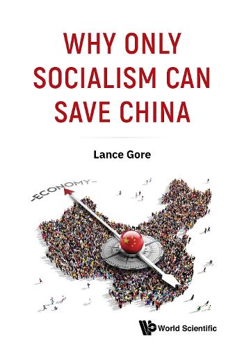 Why Can Only Socialism Save China?