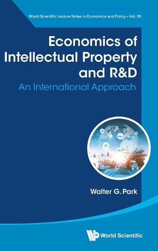 Economics of Intellectual Property and R&D