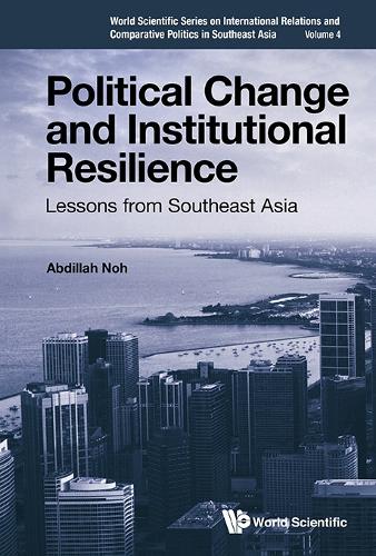 Political Change and Institutional Resilience
