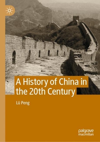 A History of China in the 20th Century.