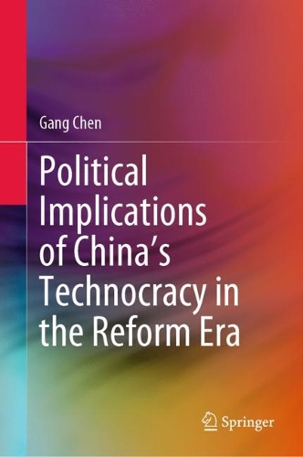 Political Implications of China's Technocracy in the Reform Era.