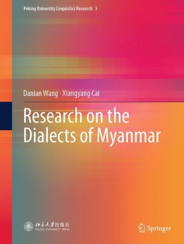 Research on the Dialects of Myanmar.