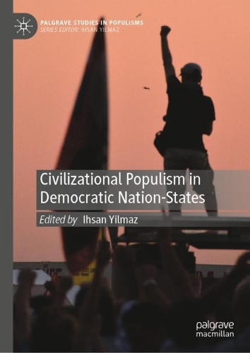 Civilizational Populism in Democratic Nation-States.