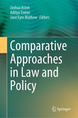 Comparative Approaches in Law and Policy.