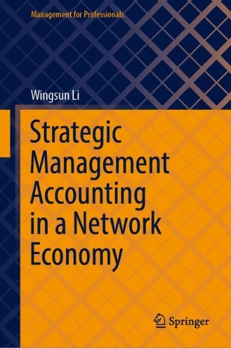 Strategic Management Accounting in a Network Economy.