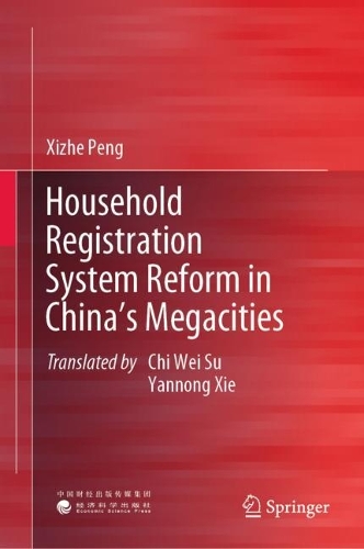 Household Registration System Reform in China's Megacities.