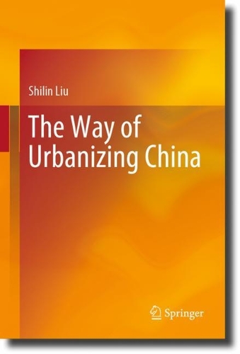 The Way of Urbanizing China.
