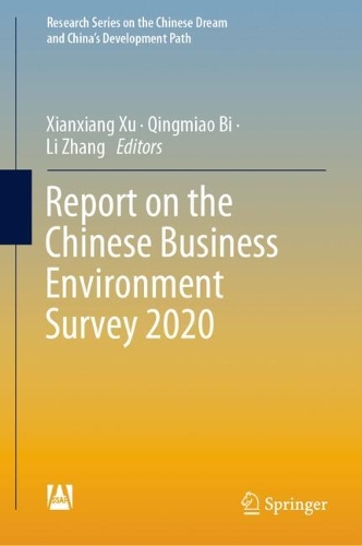 Report on the Chinese Business Environment Survey 2020.