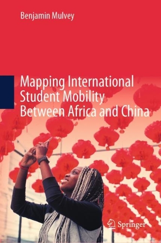 Mapping International Student Mobility Between Africa and China.