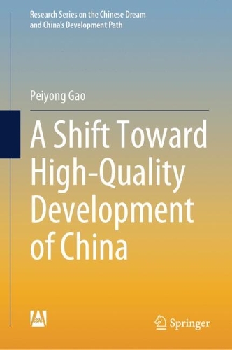 A Shift Toward High-Quality Development of China.