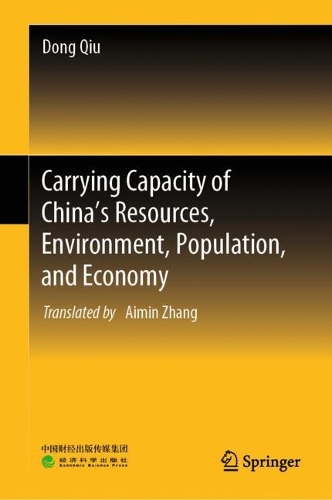 Carrying Capacity of China's Resources, Environment, Population, and Economy.