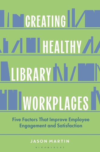 Creating Healthy Library Workplaces