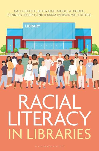 Racial Literacy in Libraries.