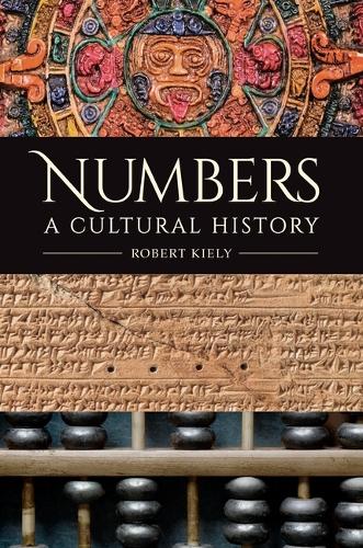 Numbers: A Cultural History.