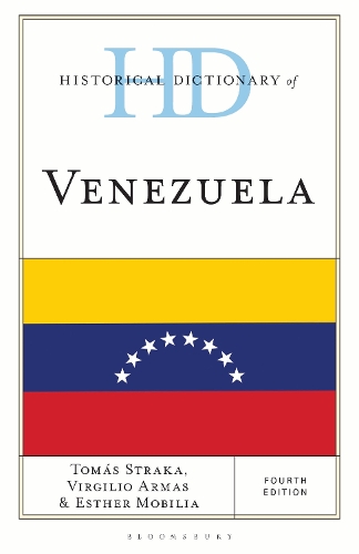 Historical Dictionary of Venezuela.
