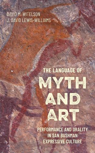 The Language of Myth and Art: Performance and Orality in San Bushman Expressive Culture.