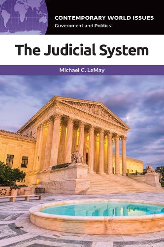 The Judicial System: A Reference Handbook.