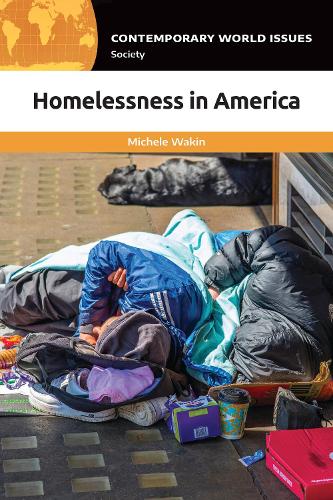 Homelessness in America: A Reference Handbook.