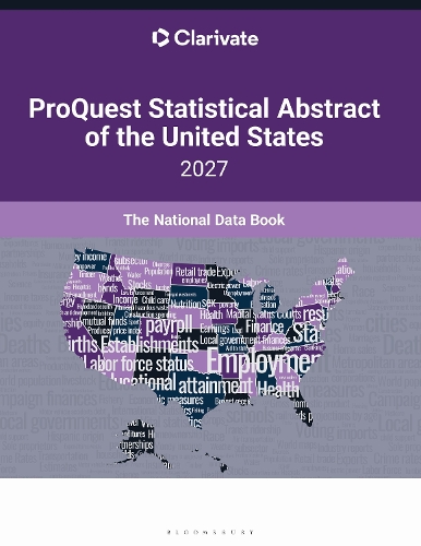 ProQuest Statistical Abstract of the United States 2027: The National Data Book.