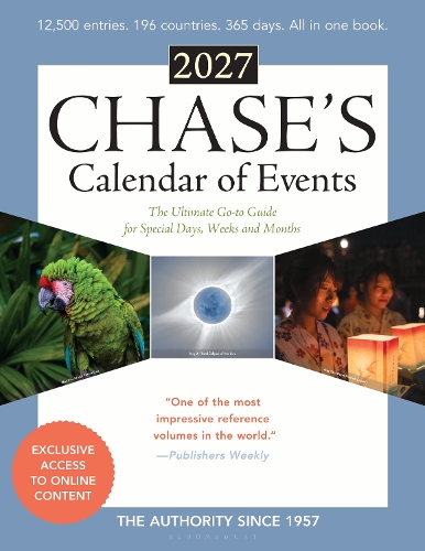 Chase's Calendar of Events 2027: The Ultimate Go-to Guide for Special Days, Weeks and Months. 70th edition