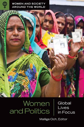 Women and Politics: Global Lives in Focus.