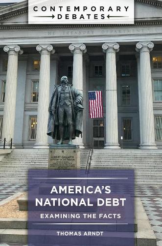 America's National Debt: Examining the Facts.
