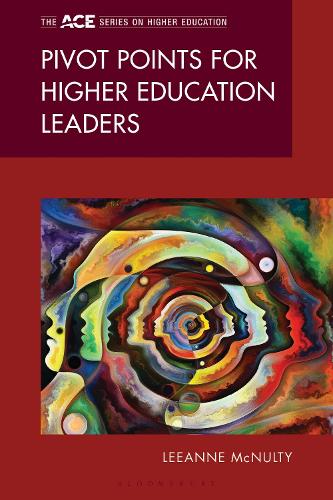 Pivot Points for Higher Education Leaders.
